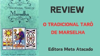 💥 REVIEW 💥 O TRADICIONAL TARÔ DE MARSELHA 💥 [upl. by Trela626]