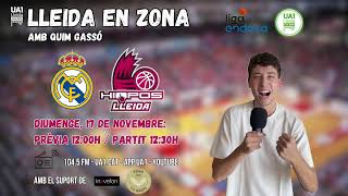 Real Madrid Basket VS Hiopos Lleida  Lleida En Zona  17112024 [upl. by Ailido]