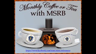 Monthly Coffee or Tea with MSRB  132024 [upl. by Adnesor29]