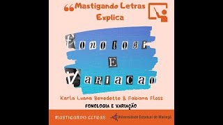 Mastigando Explica 1 Fonologia e Variação [upl. by Dianna]