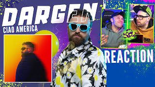 DARGEN DAMICO  CIAO AMERICAdisco completo  Reaction by Arcade Boyz [upl. by Aivekahs]