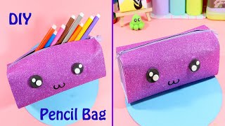 DIY Easy Pencil Bag Ideas  Handmade Pencil Bag Tutorial  Very Easy [upl. by Schnabel]