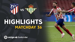 Highlights Atletico Madrid vs Real Betis 10 [upl. by Argus]