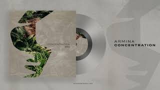 ARMINA  Concentration Original Mix Siona Records [upl. by Adnawyek]