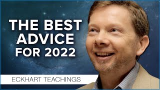 How to Balance Your Life in 2022  Eckhart Tolle Teachings [upl. by Einnim]