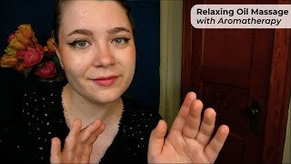 Extra Relaxing Aromatherapy Massage Oil Sounds ExplainingNarrating Actions 💤 ASMR Roleplay [upl. by Anees]