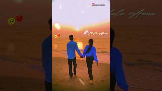 Chale Aana❣️✨ Armaan Malik  New Love💕 Status Song🎵 [upl. by Edric350]