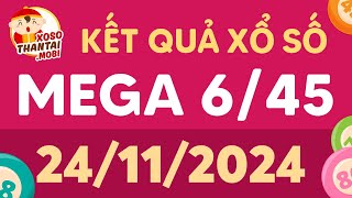 XS Vietlott 645 ngày 24 tháng 11 năm 2024  XS Vietlott mega 645  Xổ số Vietlott hôm nay chủ nhật [upl. by Cindi]