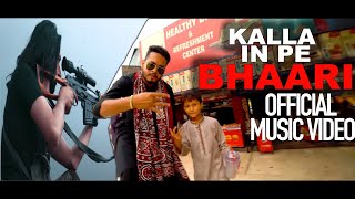 Kalla In Pe Bhaari  Hamza JOGI Official Music Video 2022 [upl. by Hallie145]