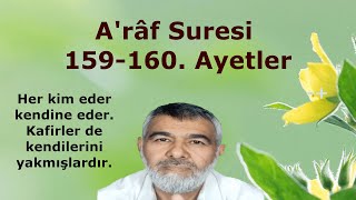 Araf Suresi 159  160 Ayetler [upl. by Bainbrudge544]