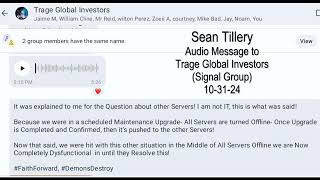 Sean Tillery Trage Signal Message 103124 [upl. by Penman594]