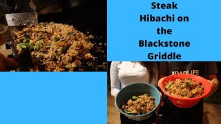 Steak Hibachi on the Blackstone Griddle [upl. by Howell]