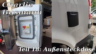 Außensteckdose230V VW T5  Einbau und Anschluss  Charlie Busmann [upl. by Ballou669]