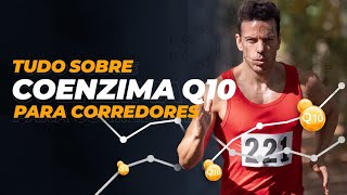 TUDO SOBRE COENZIMA Q10 PARA CORREDORES [upl. by Arammahs]