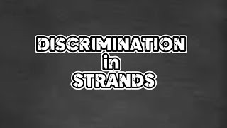 Discrimination in Strands Emptech [upl. by Vivie]