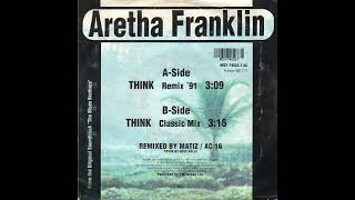 Aretha Franklin  Think  Remix 91 [upl. by Ariane]