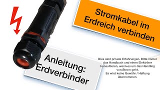 Erdverbinder  was muss man beachten Erdkabel gerissen oder im Aussenbereich verbinden [upl. by Irme]