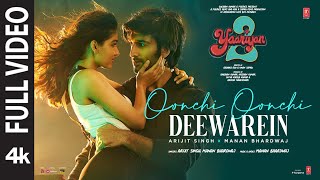 Oonchi Oonchi Deewarein Full Video MeezaanAnaswara Arijit Singh Manan RadhikaVinayBhushan K [upl. by Maryrose]