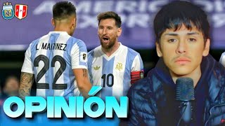 LA SELECCIÓN JUGÓ A MEDIA MÁQUINA  ARGENTINA VS PERÚ REACCION [upl. by Kellen]