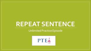 PTE Repeat sentence 1 [upl. by Sirahc]