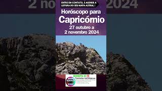 CAPRICÓRNIO Horóscopo semana 27 outubro a 2 novembro capricornio capricórnio horóscopocapricornio [upl. by Anidal]