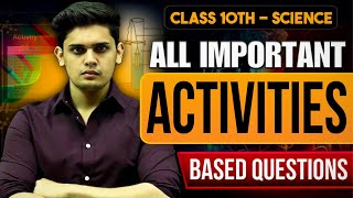 Class 10th  Science All Important Activities🔥 Important Questions  Prashant Kirad [upl. by Aihpledalihp]