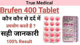 Brufen 400 tablet in hindi brufen 400 in hindi True medical [upl. by Anec361]