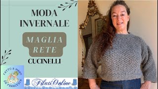 Moda Invernale — MAGLIA RETE CUCINELLI — Tutorial passo passo [upl. by Darrel]