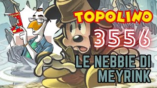 Topolino 3556 le nebbie di Meyrink  Parte 1 [upl. by Allix]