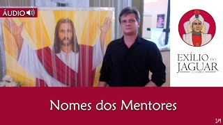 Nomes dos Mentores [upl. by Nrojb]