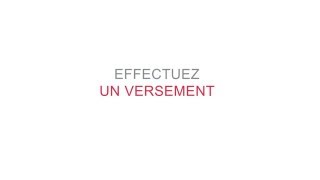 Tutoriel  Effectuer un versement [upl. by Yedok]