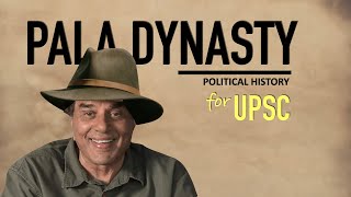 Pala Dynasty  Political History  Medieval History for UPSC [upl. by Dorita]