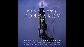 30 Sacrifice  Destiny 2 Forsaken OST [upl. by Jarin394]