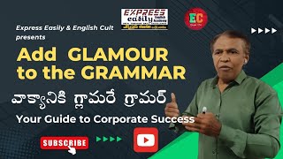 GRAMMAR add GLAMOUR to your English ExpressEasilyEnglishAcademy [upl. by Hendricks]