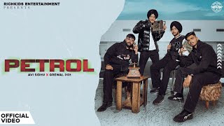 Petrol  Avi Sidhu x Grewal 3131 Official Video  K28  Shita Petrol Da [upl. by Sucramel378]