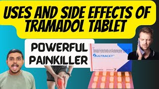 TRAMADOL TABLET USES  POWERFUL PAINKILLER TRAMADOL tramadoltablet ultracet [upl. by Idolla]