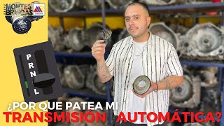 ¿POR QUE “PATEA” MI TRANSMISIÓN AUTOMÁTICA 🚘 [upl. by Andri]