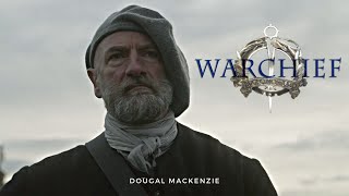 Dougal MacKenzie  Warchief of Clan MacKenzie Outlander [upl. by Zondra]