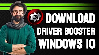 How to download Driver Booster For Windows 10 [upl. by Gytle]