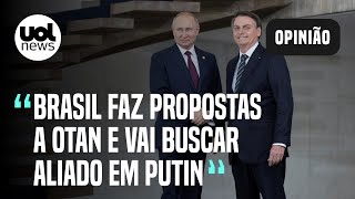 Bolsonaro na Rússia aumenta resistência na Otan por acordo com Brasil [upl. by Besse]