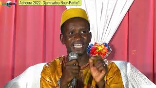 Achoura 2022 Djamiyatou Nour Partie 1 [upl. by Eimam]