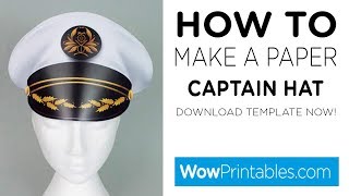 How To Make a Paper Captains Hat  Printable Template [upl. by Naitsyrk]