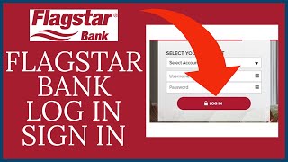 Flagstar Bank Login How to Login Flagstar Bank Online Banking Account 2021 [upl. by Geof]