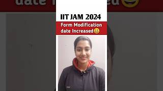 IIT JAM 2024 form modification date increased  IIT JAM correction date increased  IIT JAM 2024 [upl. by Greer]