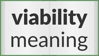 Viability  meaning of Viability [upl. by Genesa878]