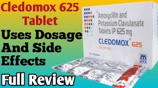 Cledomox 625 Tablet Uses  Amoxycillin And Potassium Clavulanate Tablets  Dosage And Side Effects [upl. by Melba]