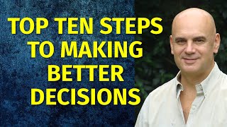 Decision Making Skills How to Be a Good Decision Maker top 10 tips [upl. by Naynek]