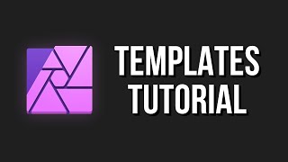 Create Professional Templates in Affinity Photo [upl. by Leikeze]