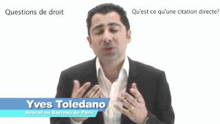 Quest ce quune citation directe par Yves Tolédano Avocat [upl. by Salesin]