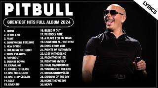 Pitbull Songs Playlist 2024  The Best Of Pitbull  Pitbull Songs Greatest Hits Full Album Lyrics [upl. by Brander]